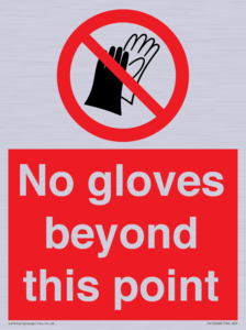 No gloves beyond this point